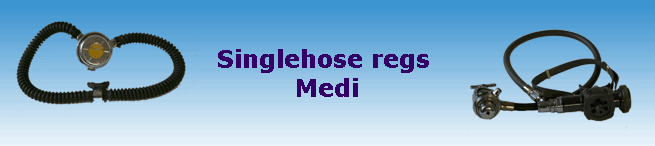 Singlehose regs 
Medi