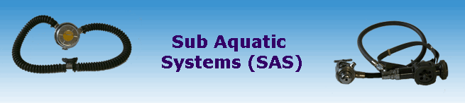 Sub Aquatic 
Systems (SAS)
