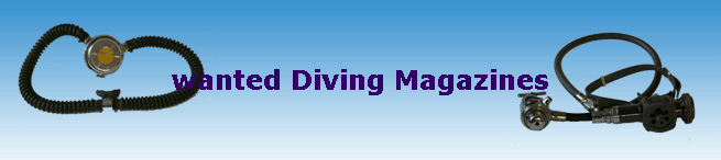 wanted Diving Magazines